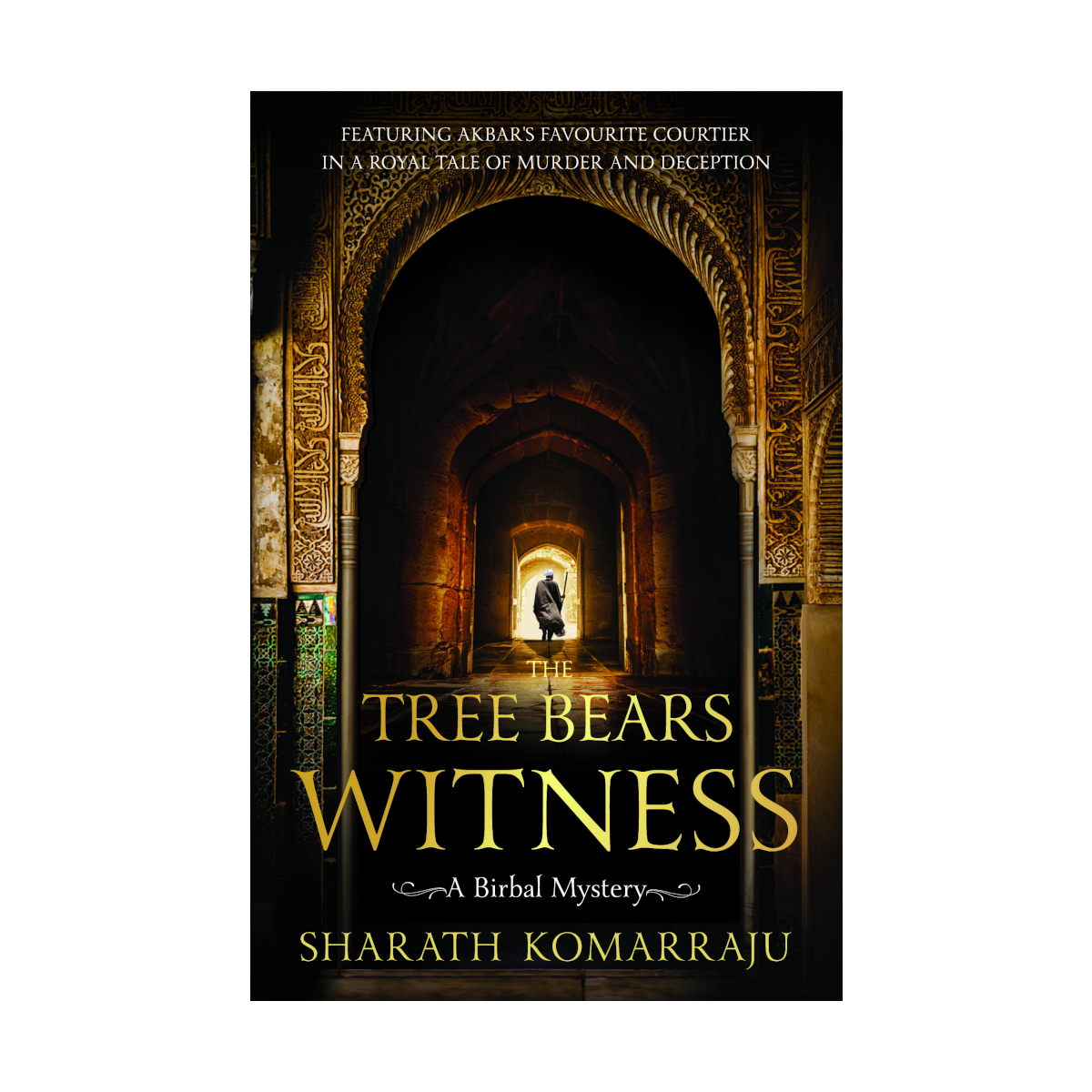 The Tree Bears Witness (Birbal, #2)