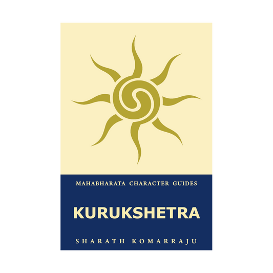 Kurukshetra: Your Complete Guide to the Mahabharata War