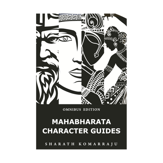 Mahabharata Character Guides: Omnibus Edition