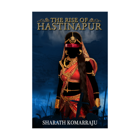 The Rise of Hastinapur (Hastinapur, #2)