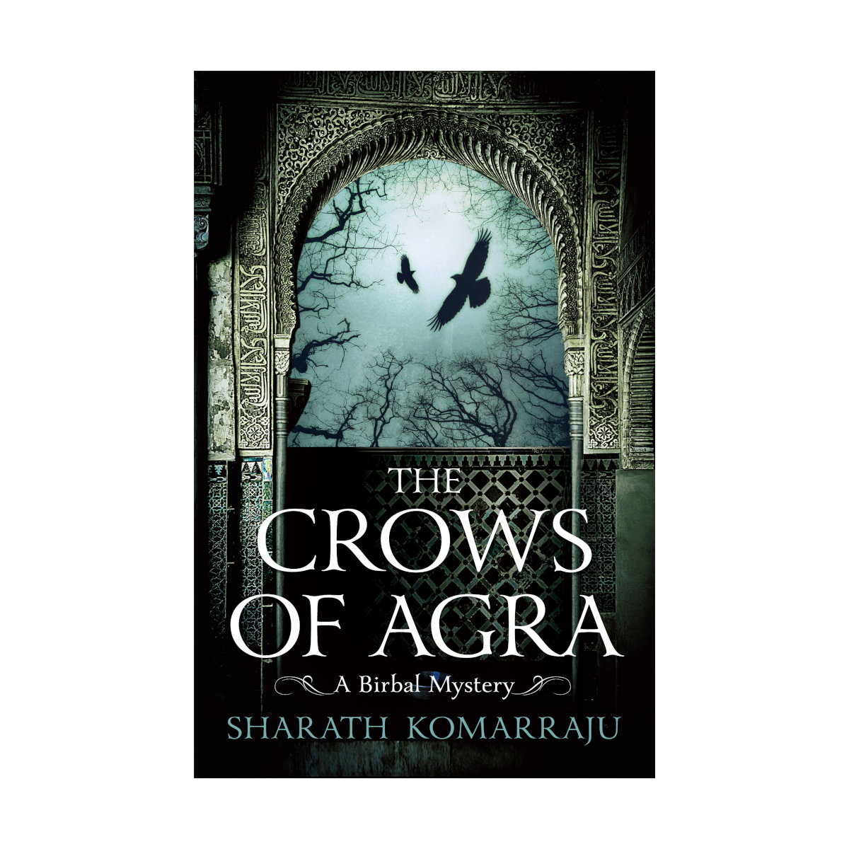 The Crows of Agra (Birbal, #1)