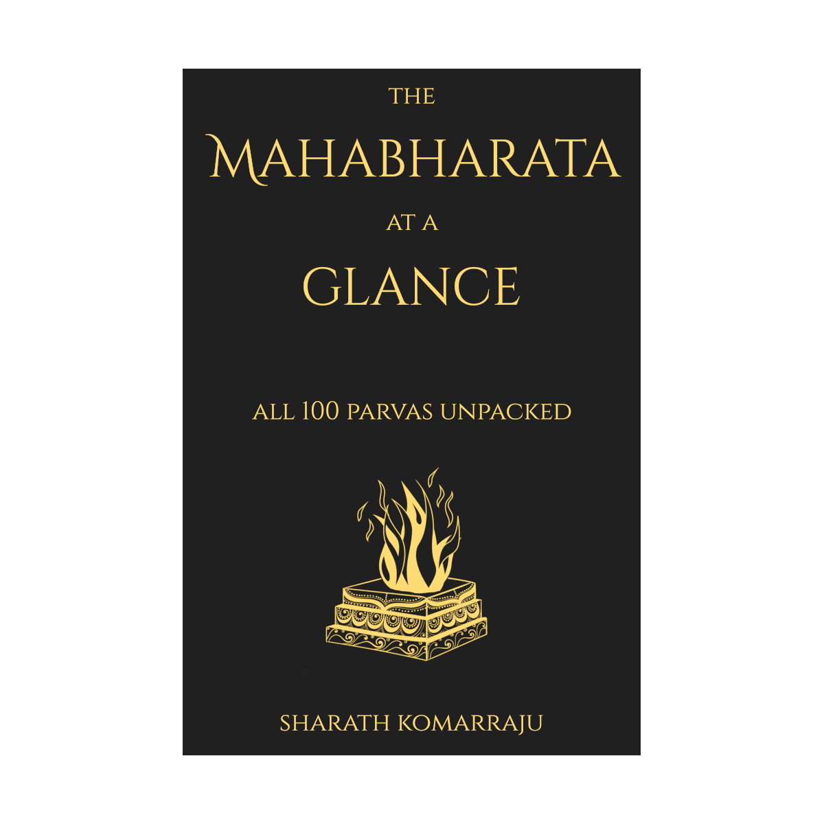 The Mahabharata at a Glance: All 100 Parvas Unpacked